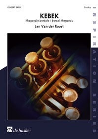 Kebek | Jan Van der Roost | Orchestre d'harmonie | Partition
