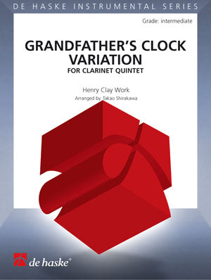 Variation sur L'Horloge du grand-père | Henry Clay Work
