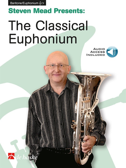 Steven Mead présente : L'Euphonium classique