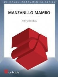 Manzanillo Mambo | Andrew Robertson | Quatuor de clarinettes