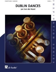 Danses de Dublin | Jan Van der Roost | Orchestre d'harmonie | Partition