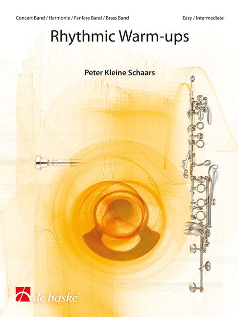 Échauffements rythmiques | Peter Kleine Schaars | Orchestre d'harmonie