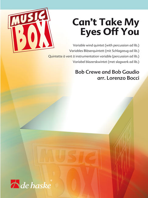 Can't Take My Eyes Off You | Bob Crewe | Quintette à vent