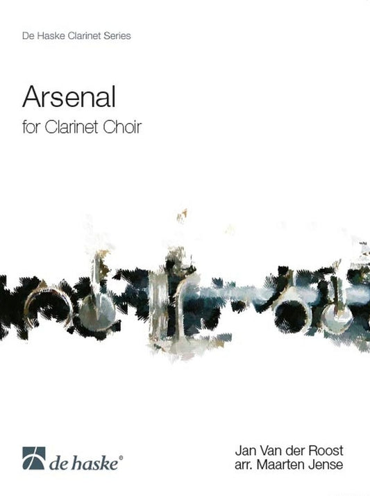 Arsenal | Jan Van der Roost | Ensemble de clarinettes | Partition + parties | DHP 1084641-070