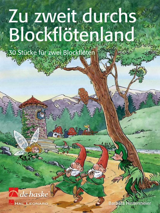 Zu zweit durchs Blockflötenland | Barbara Hintermeier