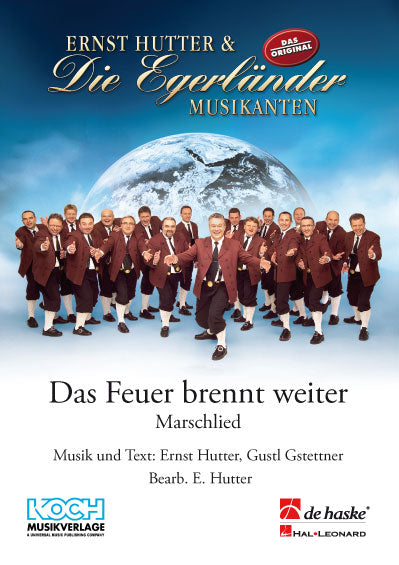 Das Feuer brennt weiter | Ernst Hutter | Orchestre d'harmonie | Partition + parties