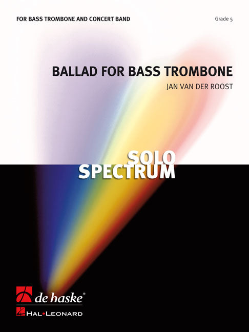 Ballade pour trombone basse | Jan Van der Roost | Orchestre d'harmonie | Partition + parties