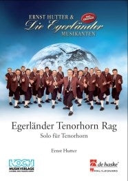 Egerländer Tenorhorn Rag | Ernst Hutter | Orchestre d'harmonie | Partition + parties