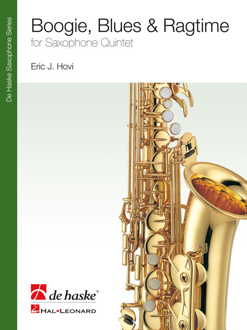 Boogie, Blues et Ragtime | Eric J. Hovi | Saxophone