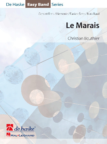 Le Marais | Christian Bouthier | Orchestre d'harmonie | Partition