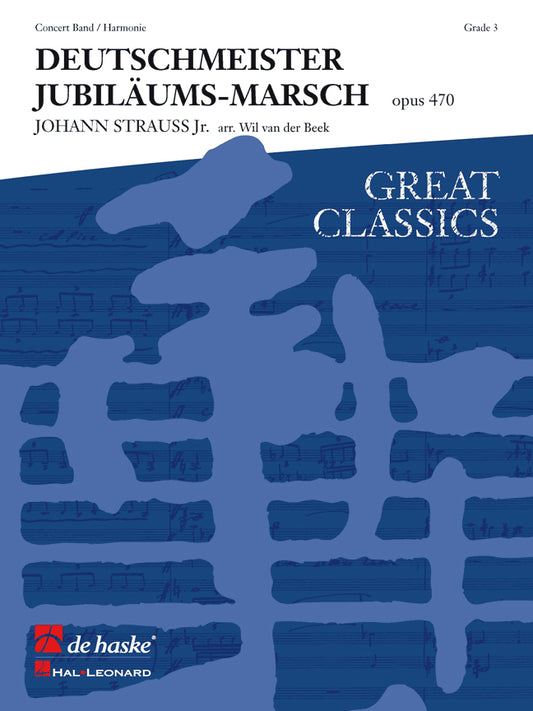 Deutschmeister Jubiläumsmarsch | Johann Strauss Jr. | Orchestre d'harmonie | Partition
