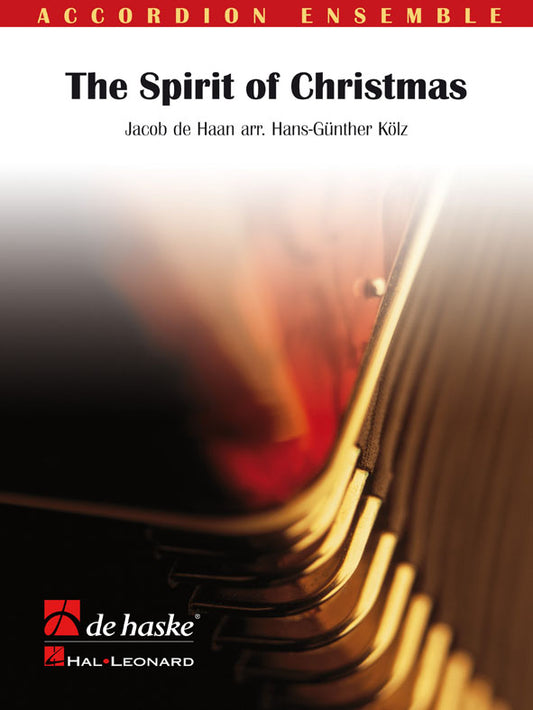 The Spirit of Christmas | Jacob de Haan | Orchestre d'accordéons | Partition + parties
