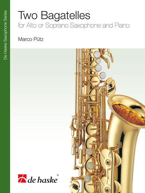 Deux Bagatelles | Marco Pütz | Saxophone