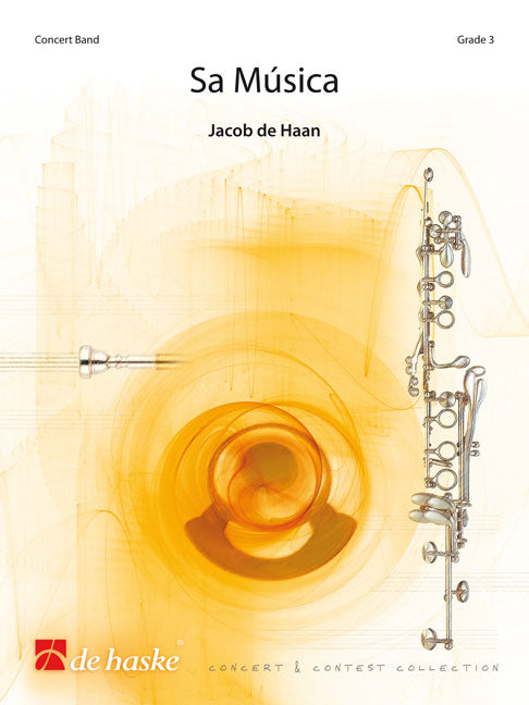 Sa Musica | Jacob de Haan | Orchestre d'harmonie | Partition