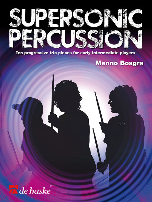 Percussion supersonique | Menno Bosgra