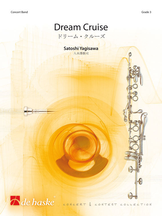 Croisière de rêve | Satoshi Yagisawa | Orchestre d'harmonie | Partition + parties