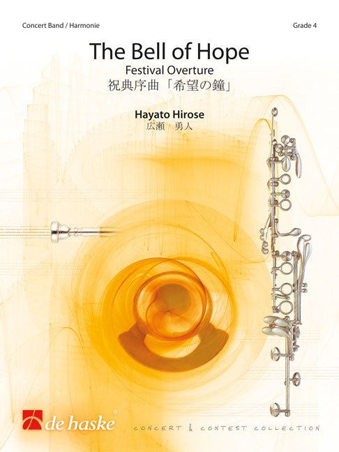 La Cloche de l'espoir | Hayato Hirose | Orchestre d'harmonie | Partition + parties