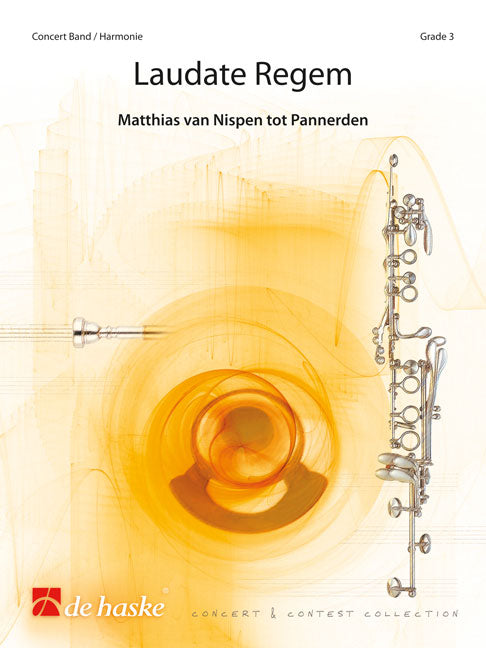 Laudate Regem | Matthias van Nispen tot Pannerden | Orchestre d'harmonie | Partition + parties