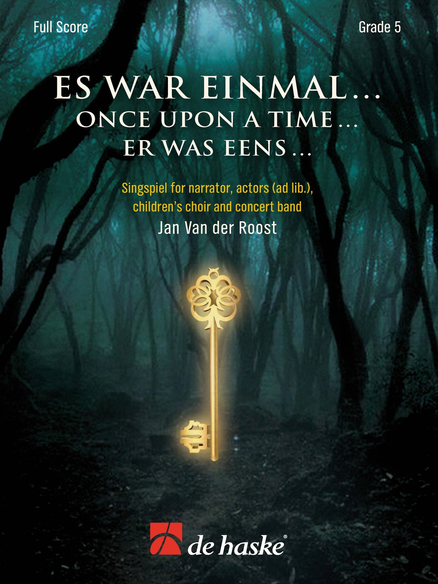 Es war einmal ... (Il était une fois...) | Jan Van der Roost | Orchestre d'harmonie | Partition en location | DHP 1135516-140D