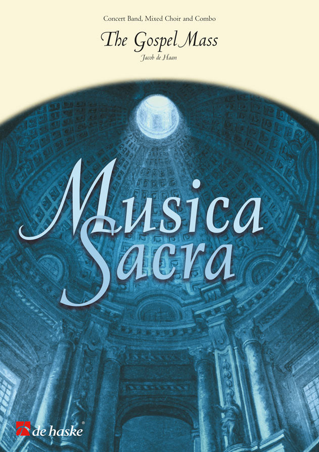 La Messe Gospel | Jacob de Haan | Orchestre d'harmonie | Partition + parties