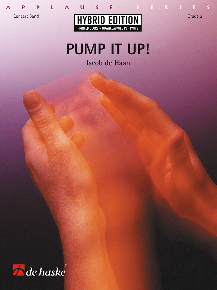 Pump It Up! | Jacob de Haan | Orchestre d'harmonie | Coffret HE