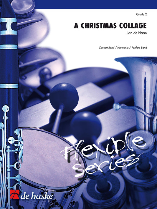 A Christmas Collage | Jan de Haan | Ensemble flexible | Partition