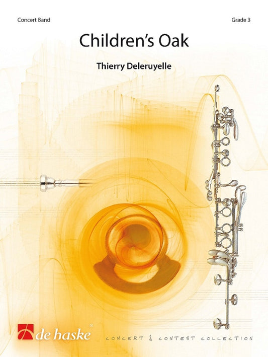 Le Chêne des enfants | Thierry Deleruyelle | Orchestre d'harmonie | Partition