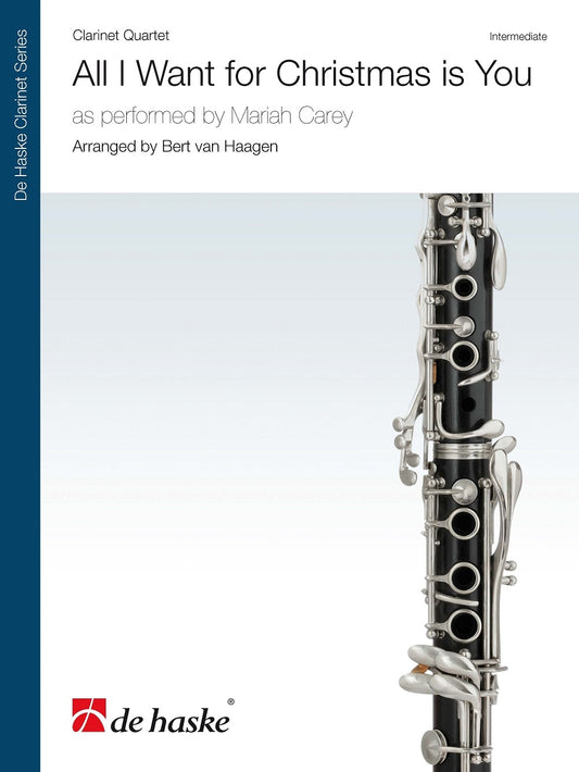All I Want for Christmas is You | arr. Bert van Haagen | Quatuor de clarinettes