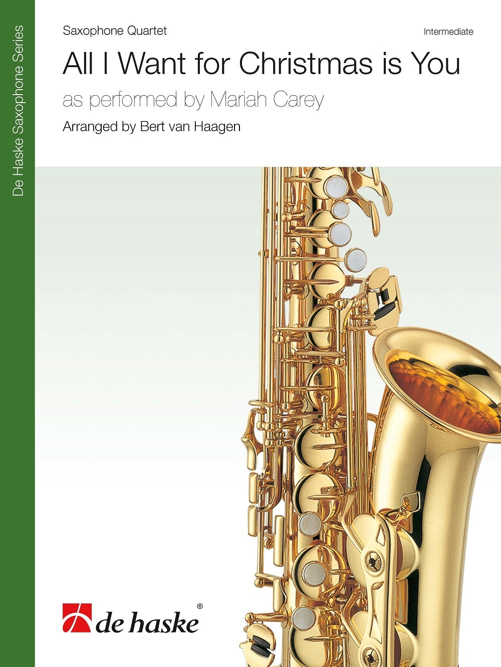 All I Want for Christmas is You | arr. Bert van Haagen | Quatuor de saxophones