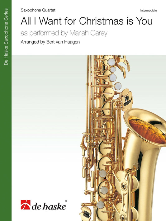 All I Want for Christmas is You | arr. Bert van Haagen | Quatuor de saxophones