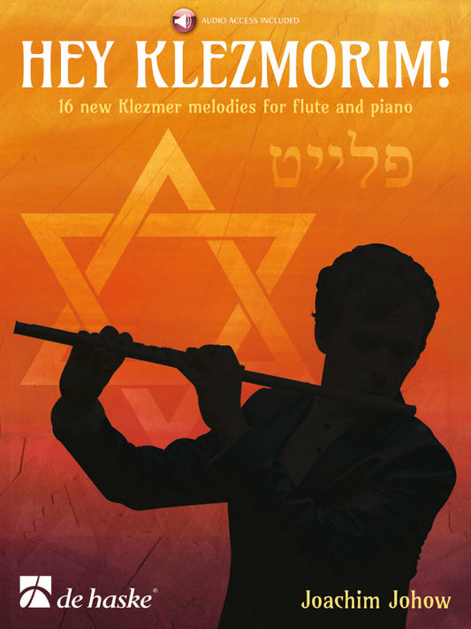 Hey Klezmorim! de Joachim Johow, Livre + partie séparée + audio en ligne pour flûte et Piano