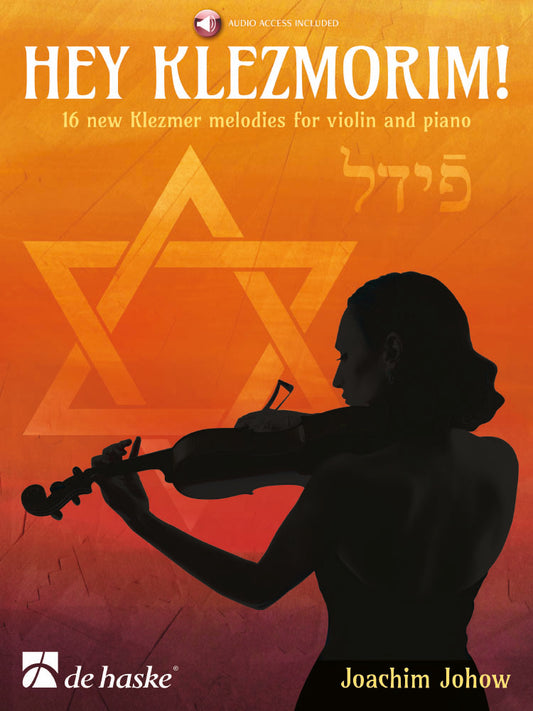 Hey Klezmorim! de Joachim Johow, Livre + partie séparée + audio en ligne pour violon et Piano