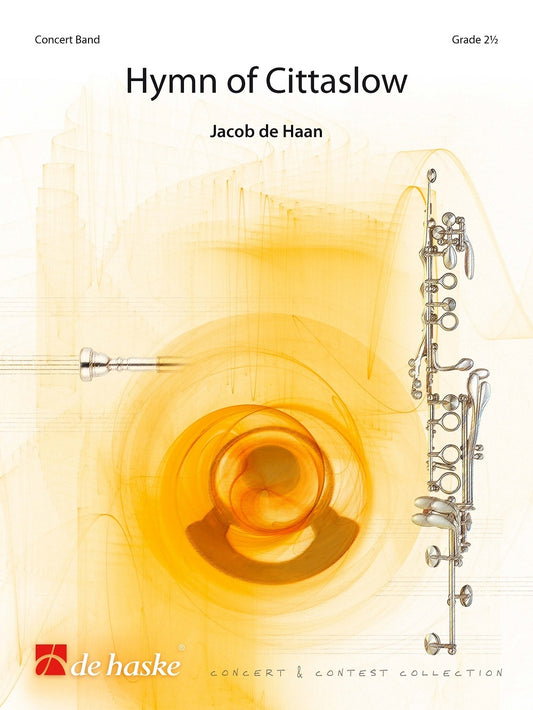 Hymne de Cittaslow | Jacob de Haan | Orchestre d'harmonie | Partition + parties