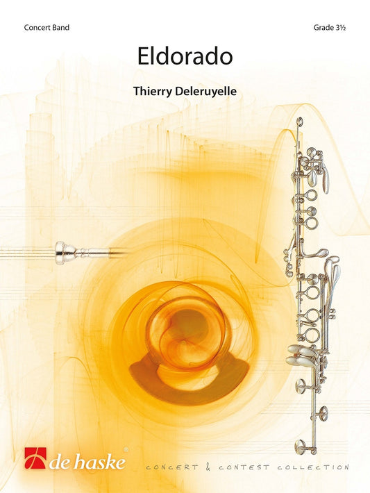 Eldorado | Thierry Deleruyelle | Orchestre d'harmonie | Partition + parties