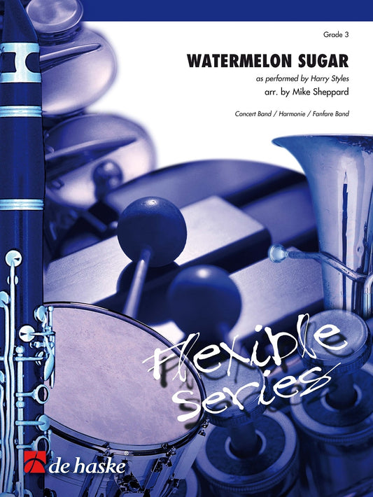 Watermelon Sugar | arr. Mike Sheppard | Ensemble flexible | Partition + parties