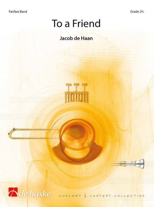 À un ami | Jacob de Haan | Fanfare | Partition + parties