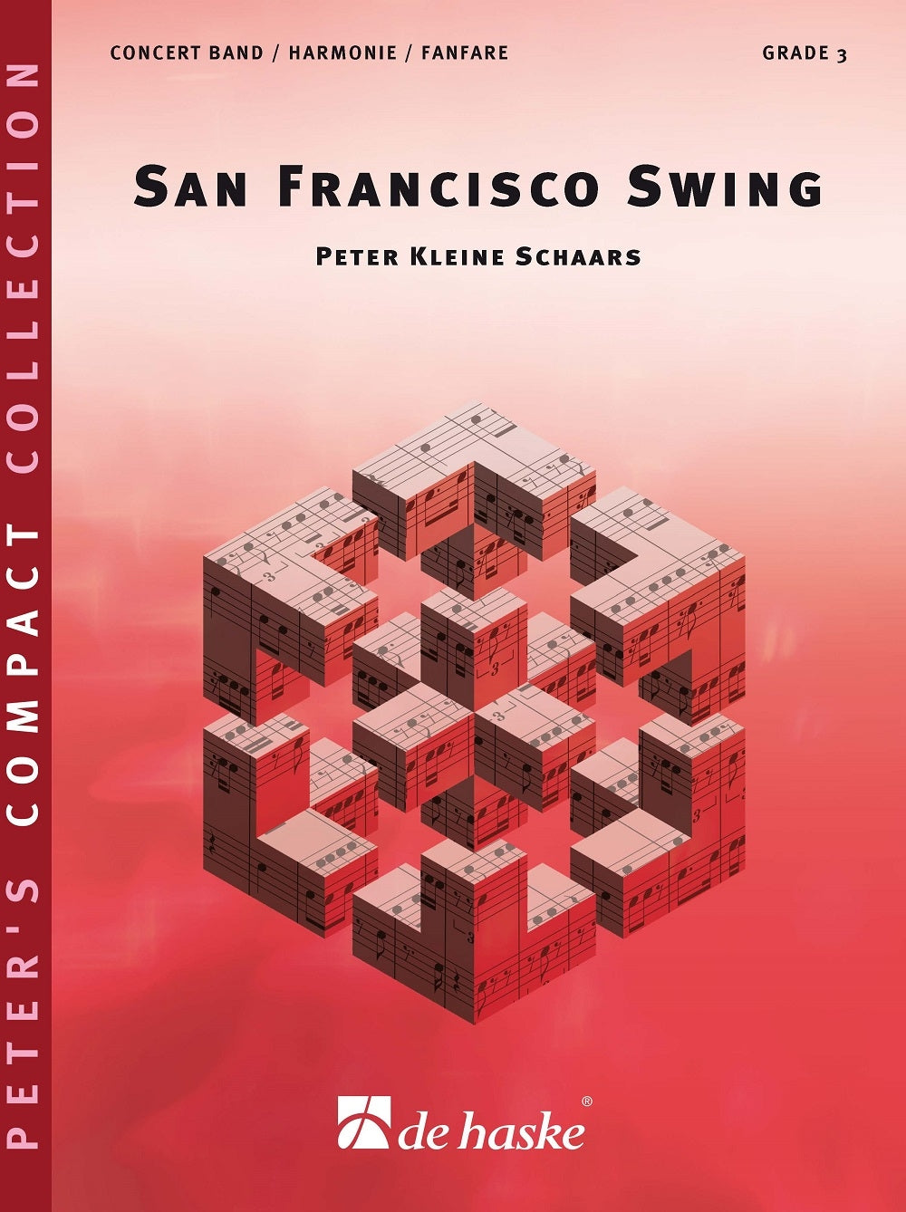 Swing de San Francisco | Peter Kleine Schaars | Orchestre d'harmonie | Partition