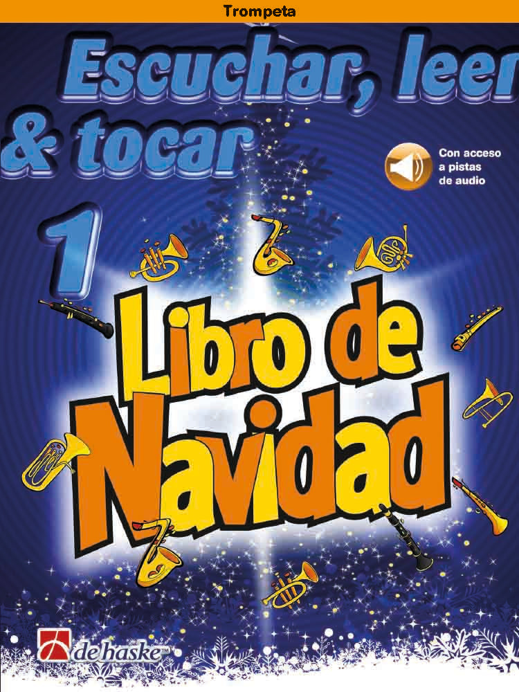 Écouter, Lire & Jouer 1 - Livre de Noël | Trompette | Livre + audio en ligne | DHP 1226467