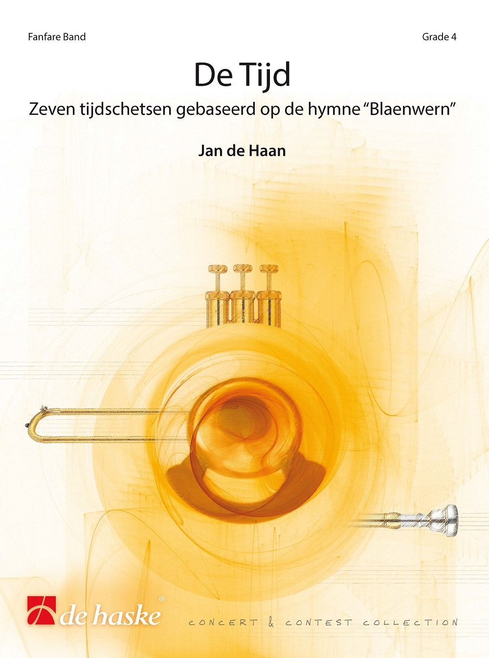 De Tijd | Jan de Haan | Fanfare | Partition + parties