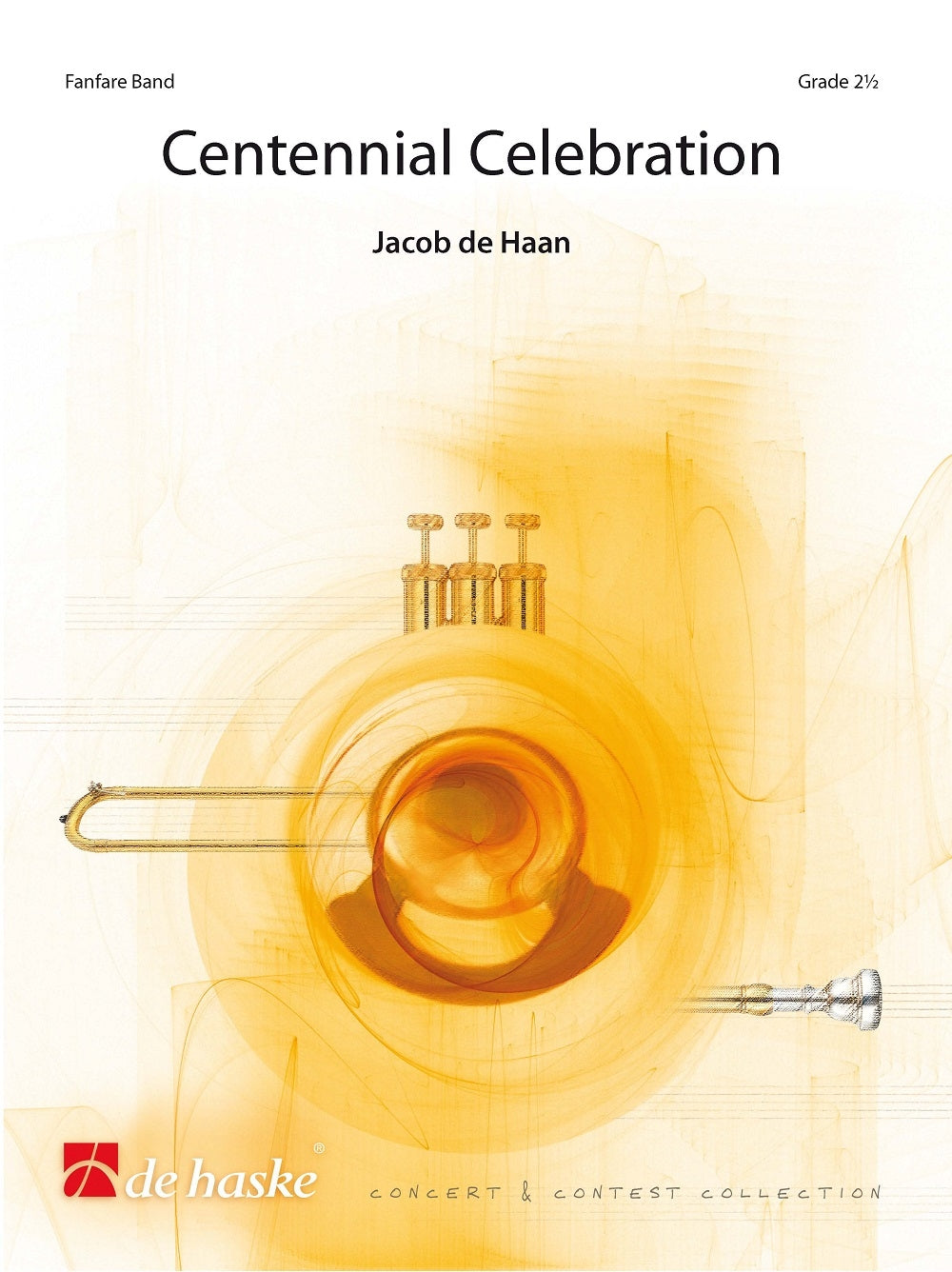 Célébration du centenaire | Jacob de Haan | Fanfare | Partition