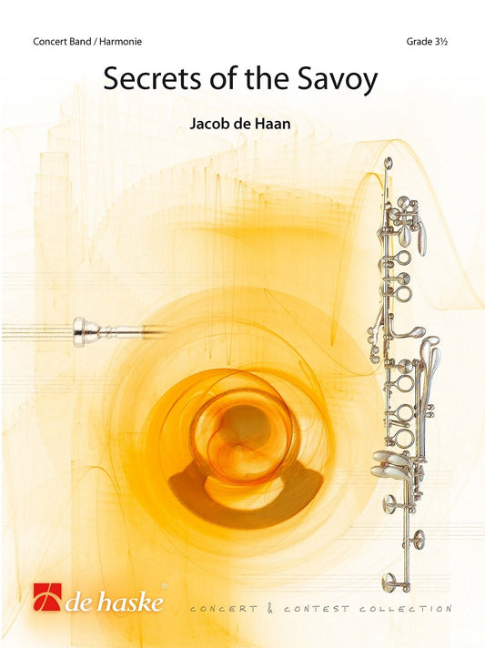 Secrets du Savoy | Jacob de Haan | Orchestre d'harmonie | Partition + parties