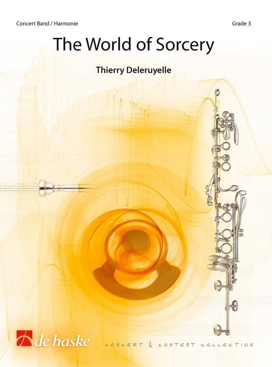 Le Monde de la sorcellerie | Thierry Deleruyelle | Orchestre d'harmonie | Partition + parties