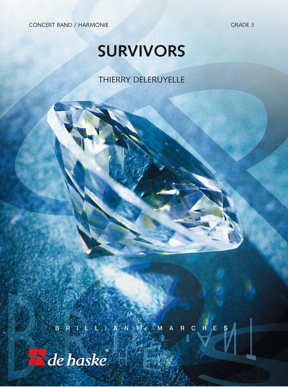 Survivants | Thierry Deleruyelle | Orchestre d'harmonie | Partition + parties
