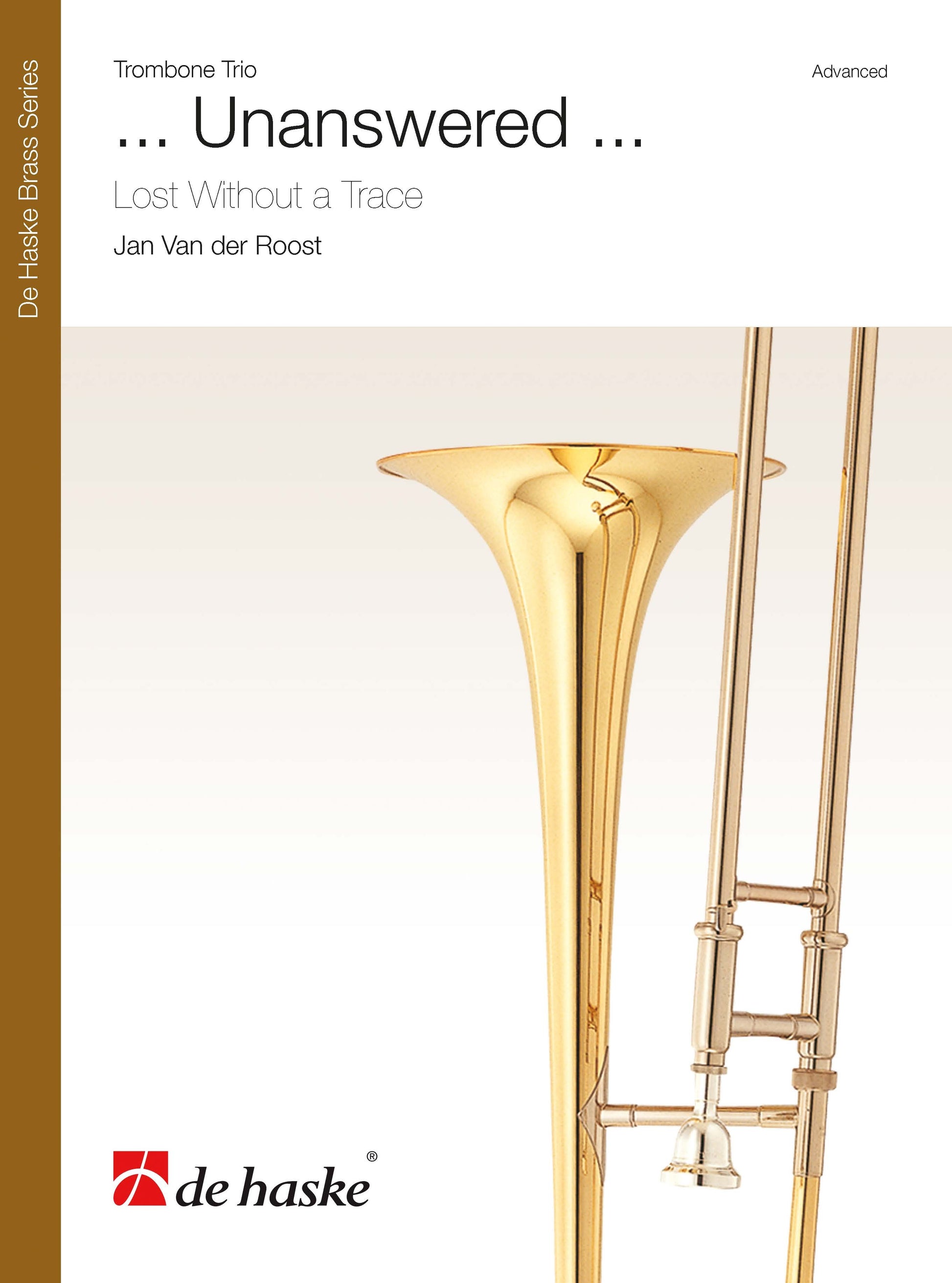 ... Sans réponse ... | Jan Van der Roost | Trombone