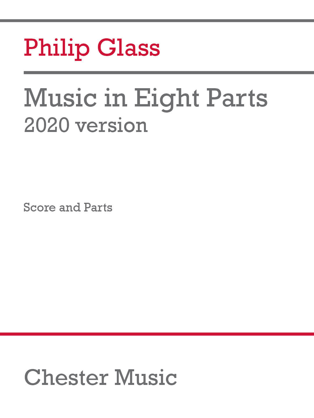 Music in Eight Parts (2020 version) de Philip Glass, Partition + parties pour ensemble de chambre