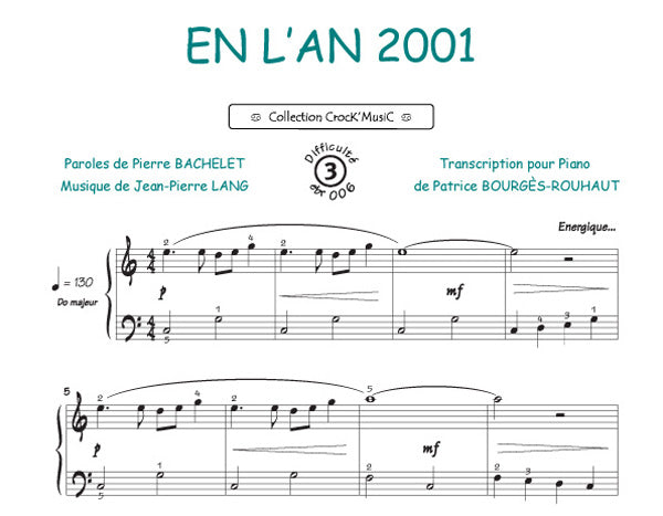 En l'an 2001 de Pierre Bachelet, Feuillet pour piano