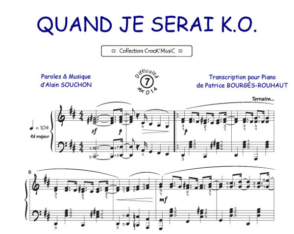 Quand je serai K.O. de Alain Souchon, Feuillet pour piano