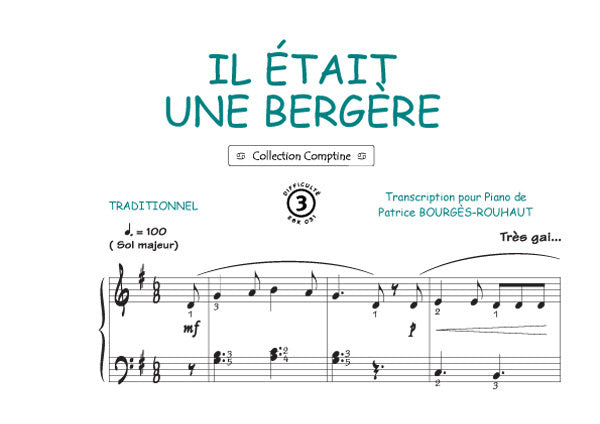 Il était une bergère, Feuillet pour piano et Chant et Guitare