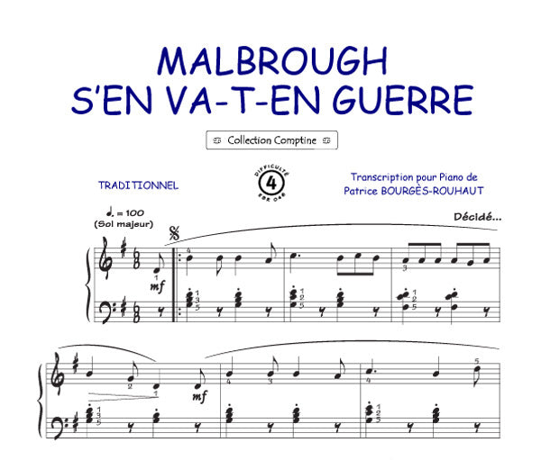 Malbrought s'en va en guerre, Feuillet pour piano et Chant et Guitare