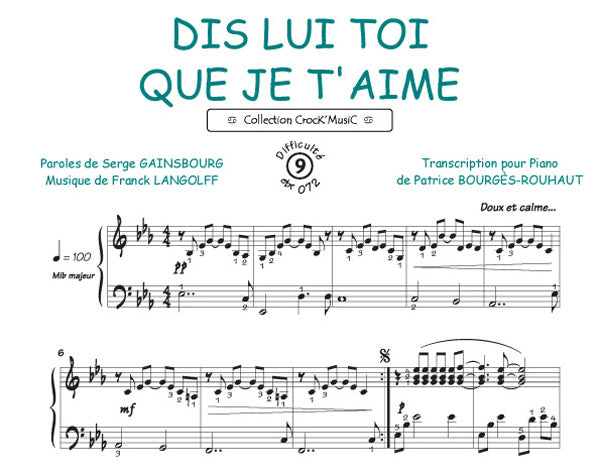 Dis lui toi que je t'aime de Serge Gainsbourg, Feuillet pour piano